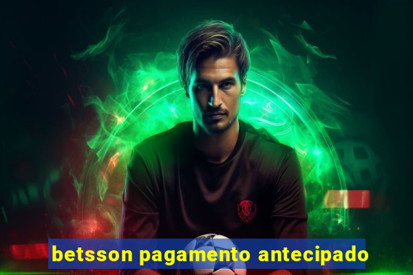 betsson pagamento antecipado